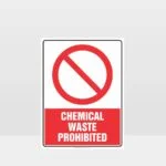 Chemical Waste Prohibited Sign