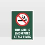 Prohibition This Site Is Smokefree At All Times Sign