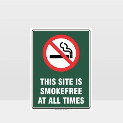 Prohibition This Site Is Smokefree At All Times Sign