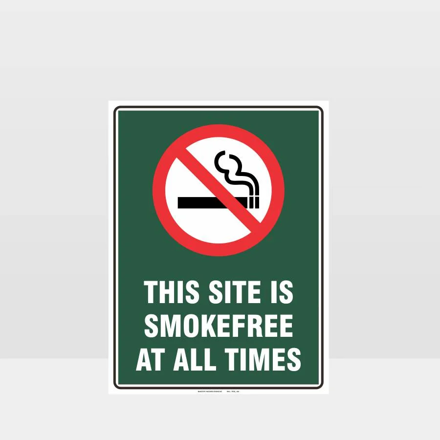 Prohibition This Site Is Smokefree At All Times Sign