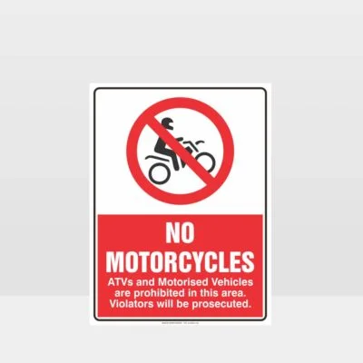 Prohibition No Motorcycles Sign