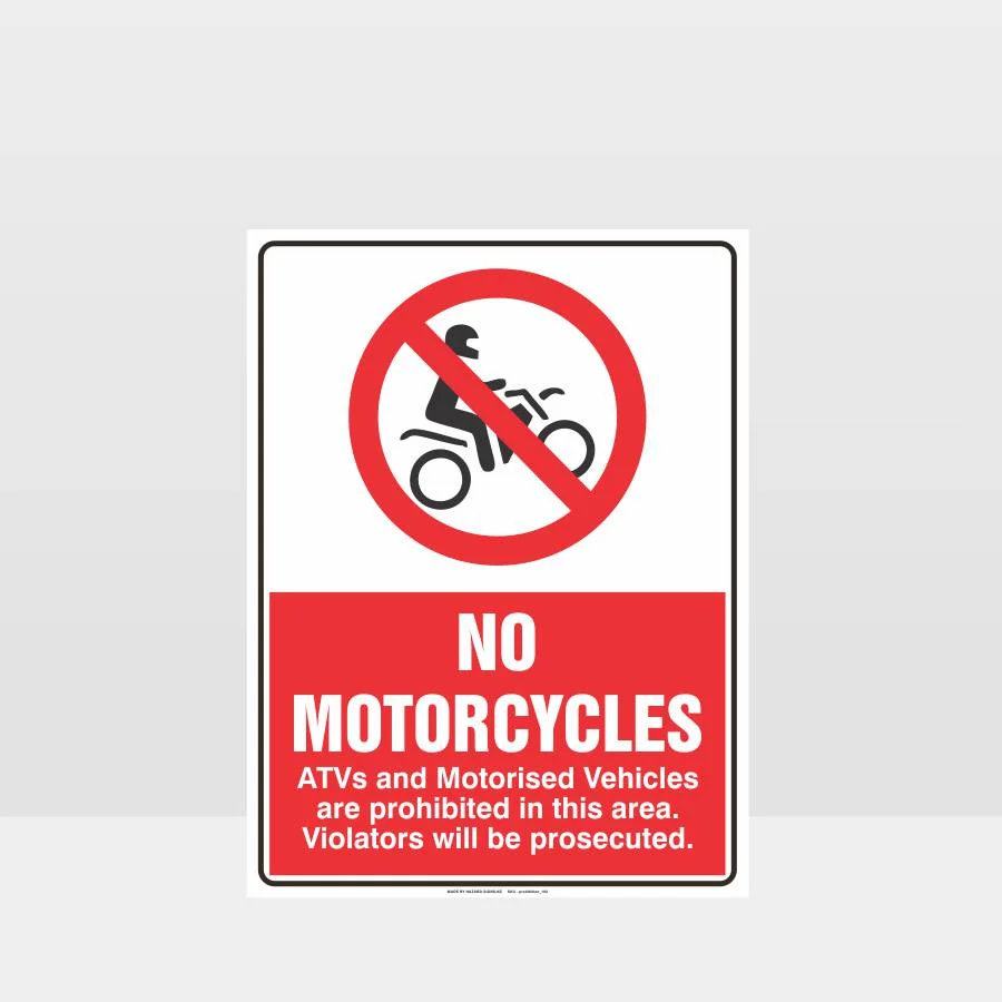 Prohibition No Motorcycles Sign