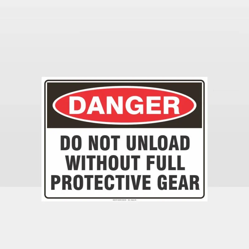 Danger Do Not Unload Sign - Danger Signs - HAZARD SIGNS NZ