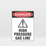 Danger High Pressure Gas Line Sign