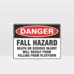 Danger Fall Hazard Sign