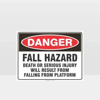 Danger Fall Hazard Sign