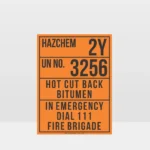HAZCHEM Hot Cut Back Bitumen Sign