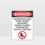 Danger Hazardous Area Work Permit Required Sign