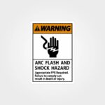 Warning Arc Flash And Shock Hazard Label
