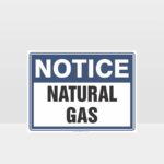 Notice Natural Gas Sign