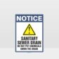 Notice Sanitary Sewer Drain Sign