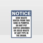 Notice Sink Waste Water Sign