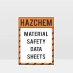 Material Safety Data Sheets HAZCHEM Sign