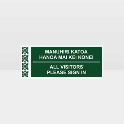 All Visitors Please Sign In Te Reo Door Sign