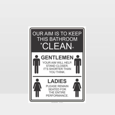 Keep This Bathroom Clean Sign