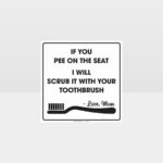 Scrub With Your Toothbrush Restroom Sign