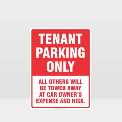 Tenant Parking Only Sign