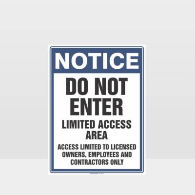 Limited Access Area Sign