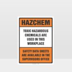 Toxic Chemicals Safety Datasheets HAZCHEM Sign