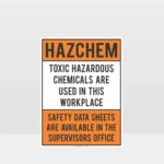 Toxic Chemicals Safety Datasheets HAZCHEM Sign