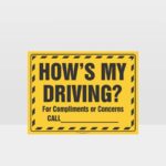 How's My Driving Sign