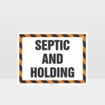 Septic And Holding Sign