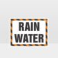 Rain Water Sign