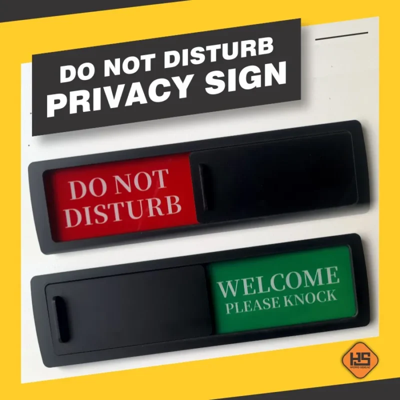 Do Not Disturb Privacy Sign