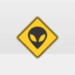 Alien Warning Sign
