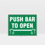 Push Bar To Open Sign