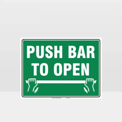 Push Bar To Open Sign