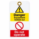 Equipment Locked Out Tag LT01 – Do Not Operate front